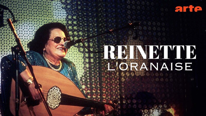 Reinette L'Oranaise – Von Sternennächten und Liebesliedern (F, 1991)