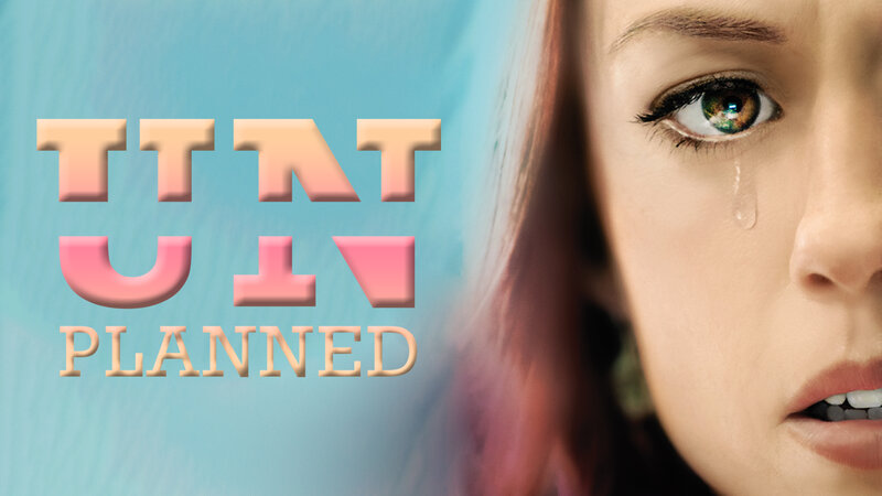 Unplanned – Was sie sah, änderte alles (USA, 2019)