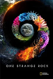 Poster of the series "One Strange Rock".