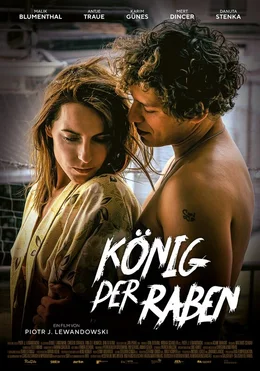 Filmplakat. Darko (Malik Blumenthal) und Alina (Antje Traue) beginnen eine st&uuml;rmische Liebesgeschichte.