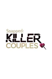 Snapped: Killer Couples - logo