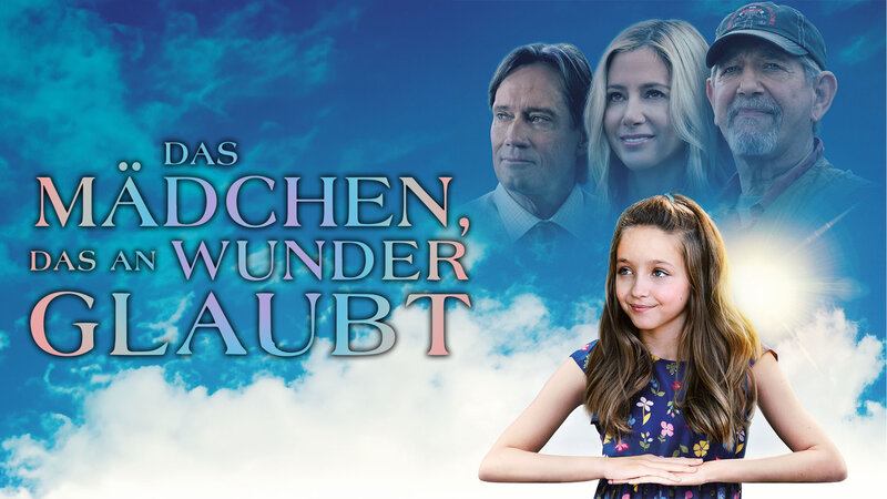Das Mädchen, das an Wunder glaubt (USA, 2021)