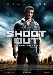SHOOTOUT - KEINE GNADE - Plakatmotiv