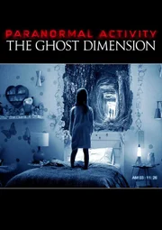 PARANORMAL ACTIVITY: GHOST DIMENSION - Artwork