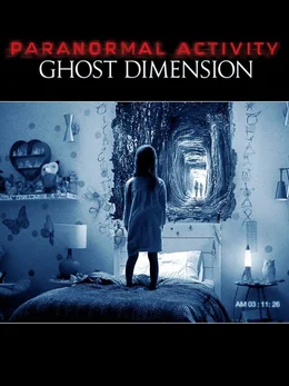 PARANORMAL ACTIVITY: GHOST DIMENSION - Artwork
