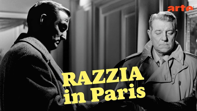Razzia in Paris (F, 1955)
