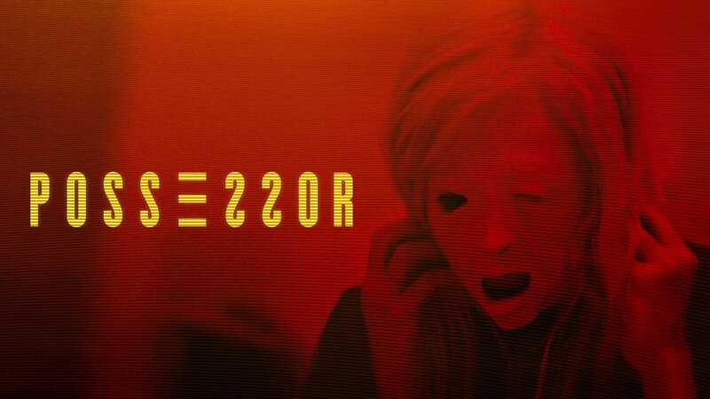 Possessor (USA, 2020)