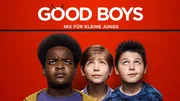 Good Boys - Nix f&uuml;r kleine Jungs - Artwork