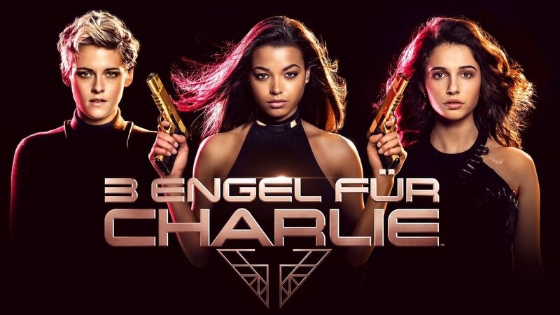 3 Engel für Charlie (USA, 2019)