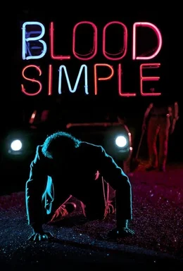 Blood Simple - Eine m&ouml;rderische Nacht  Cover