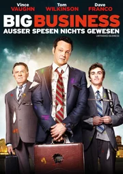 Big Business _ Au&szlig;er Spesen nichts gewesen - Poster