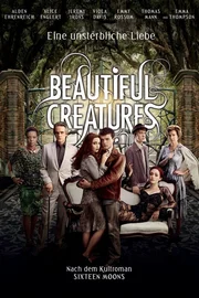 Beautiful Creatures - Eine unsterbliche Liebe Cover