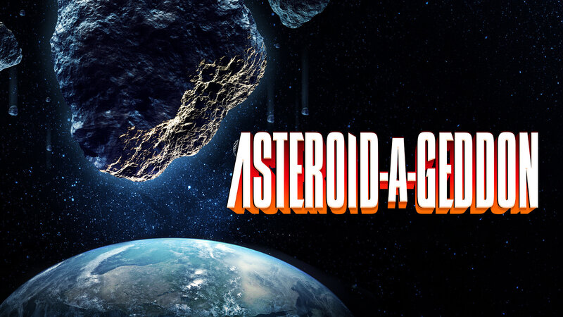 Asteroid-A-Geddon: Der Untergang naht (USA, 2020)