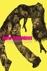 HOW SHE MOVE - Plakatmotiv