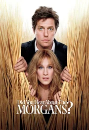 Did You Hear About the Morgans? Meryl (Sarah Jessica Parker, unten) und Paul Morgan (Hugh Grant, oben) ...