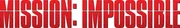 MISSION: IMPOSSIBLE - Logo