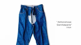 Aktionshose Genitalpanik- heute ein Museum-sobjekt wurde vom mumok angekauft.
