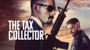 The Tax Collector - Poster