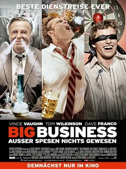 Big Business _ Au&szlig;er Spesen nichts gewesen - Poster