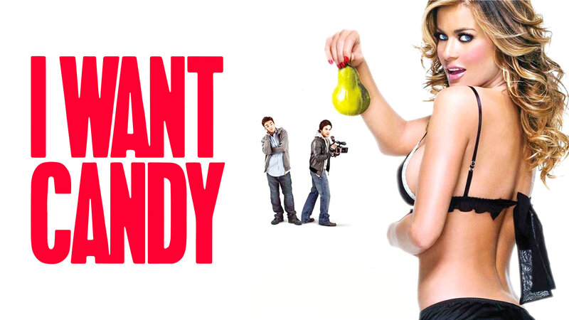 I Want Candy (GB/L/RUS, 2007)