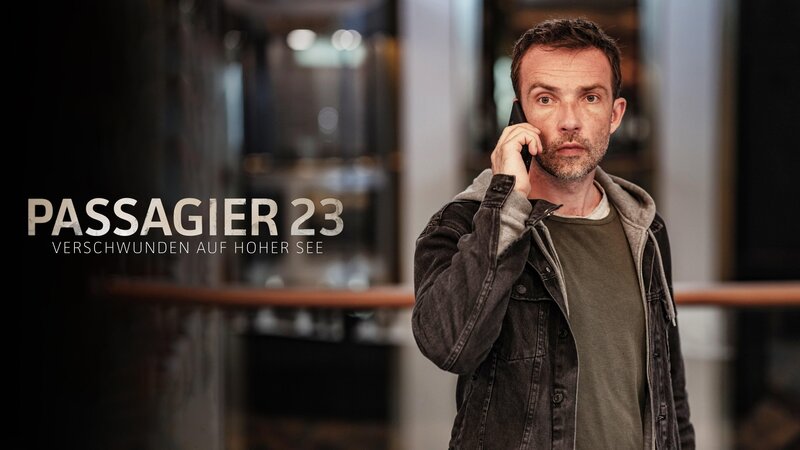 Passagier 23 – Verschwunden auf hoher See (D, 2018)