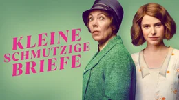 Die gottesf&uuml;rchtig Edith Swan (Olivia Coleman, li.) und die unschickliche Rose Gooding (Jessie Buckley, re.)