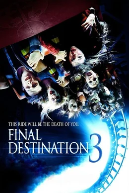 FINAL DESTINATION 3 - Plakatmotiv