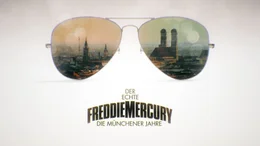 Der echte Freddie Mercury - Die M&uuml;nchener Jahre