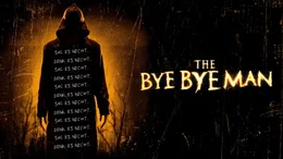 The Bye Bye Man - Artwork