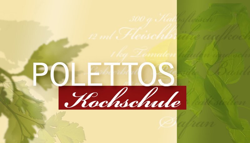 Polettos Kochschule Bilder - TV Wunschliste