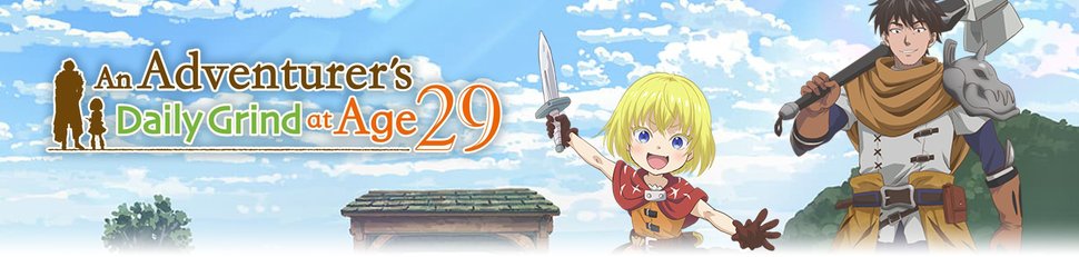 An Adventurer’s Daily Grind at Age 29