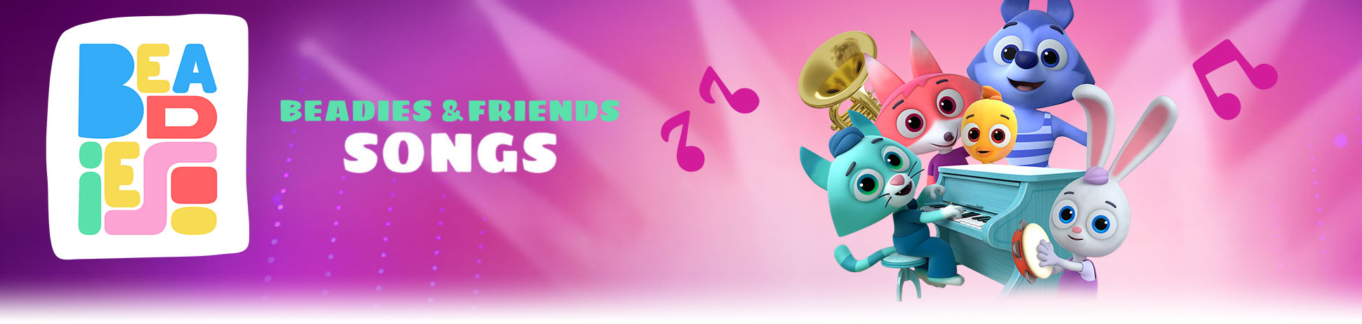 Beadies Songs