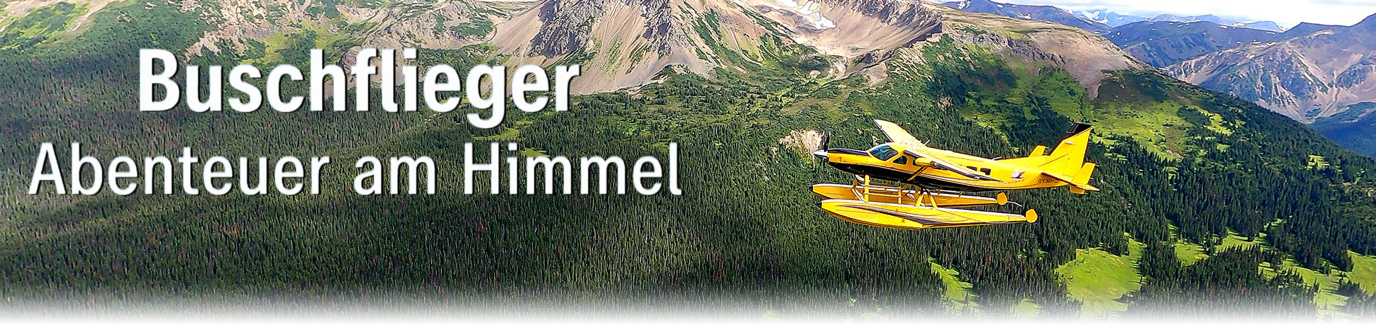 Buschflieger - Abenteuer am Himmel