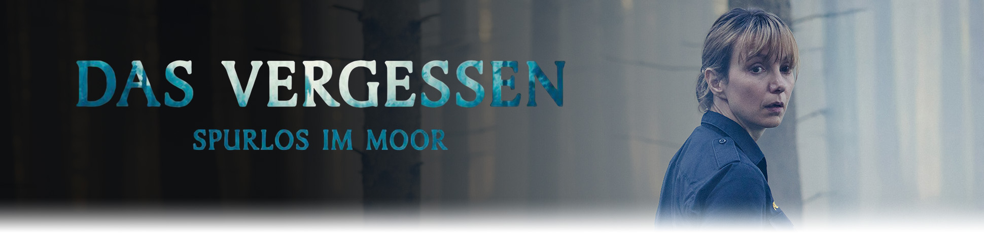 Das Vergessen - Spurlos im Moor