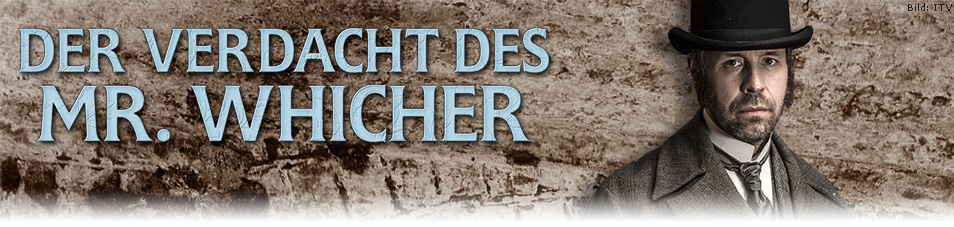 Der Verdacht des Mr. Whicher