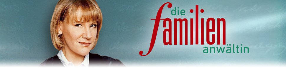 Die Familienanwältin