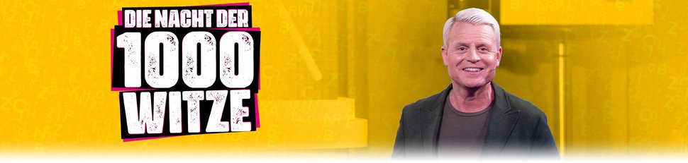 Die Nacht der 1000 Witze Die Nacht der 1000 Witze