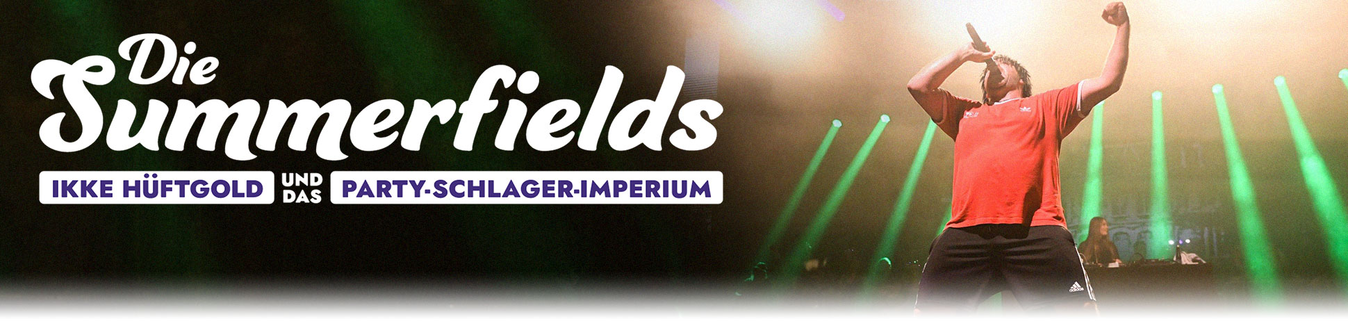 Die Summerfields - Ikke Hüftgold und das Party-Schlager-Imperium