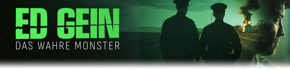 Ed Gein – Das wahre Monster