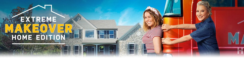 Extreme Makeover: Home Edition