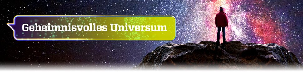 Geheimnisvolles Universum Geheimnisvolles Universum