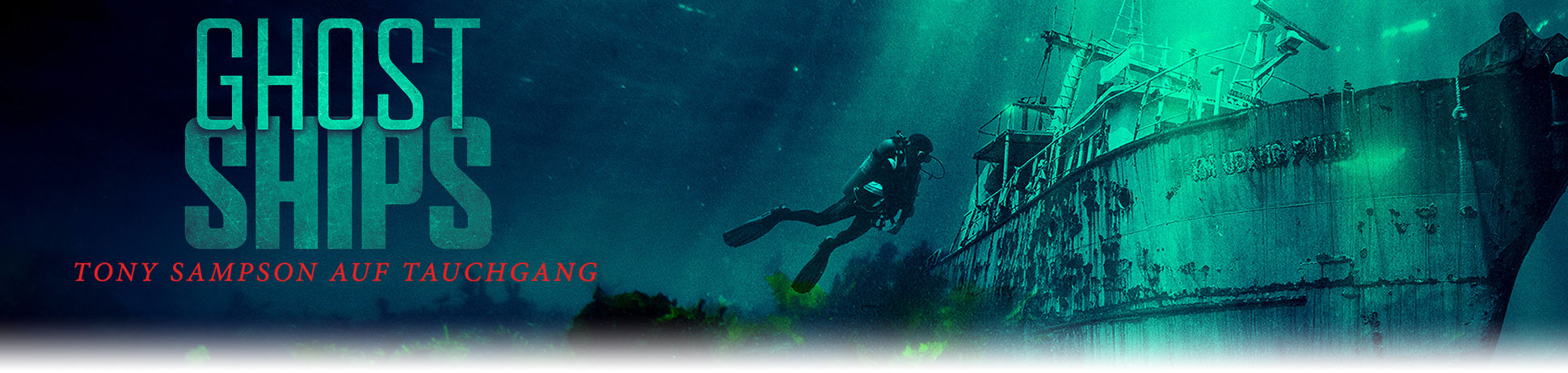 Ghost Ships - Tony Sampson auf Tauchgang