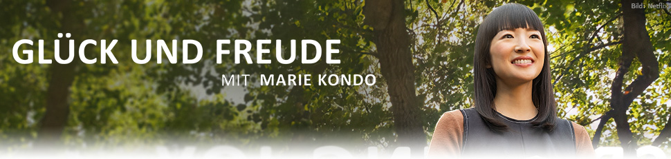 Glück und Freude mit Marie Kondo