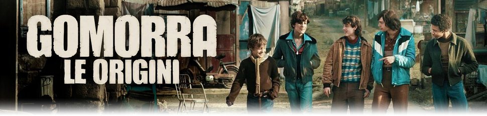 Gomorrha – Wie alles begann Gomorrha – Wie alles begann