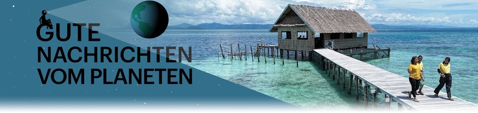 Gute Nachrichten vom Planeten