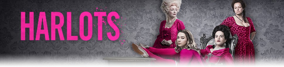Harlots Haus Der Huren News Termine Streams Auf Tv Wunschliste