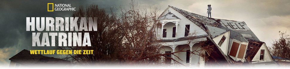 Hurrikan Katrina: Wettlauf gegen die Zeit