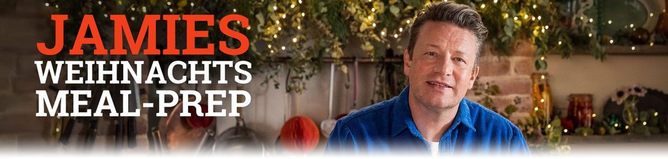 Jamies Weihnachts-Meal-Prep