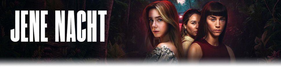 Jene Nacht Jene Nacht