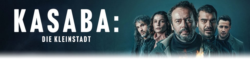Kasaba: Die Kleinstadt